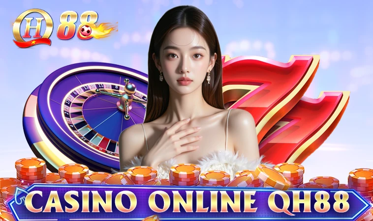 Trang chủ 33 QH88 - Nhà Cái QH 88 - Trang Chủ Cá Cược Casino Trực Tuyến Số 1 VN